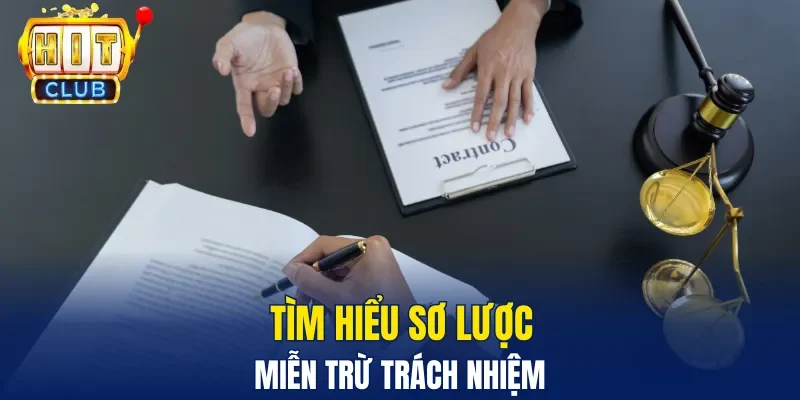 Tổng quát miễn trừ trách nhiệm